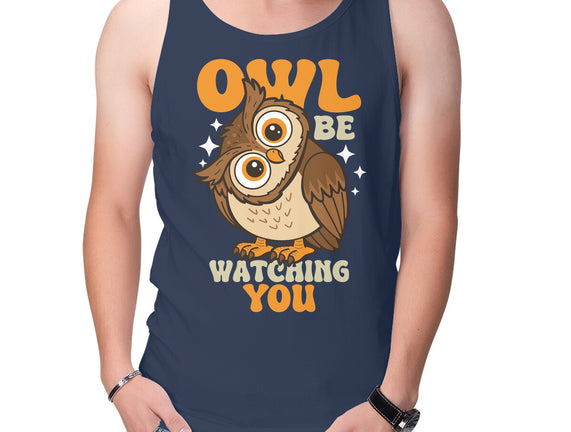 Owl Be Watching You