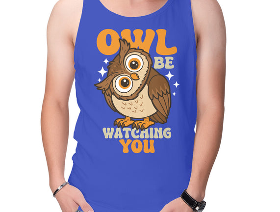 Owl Be Watching You