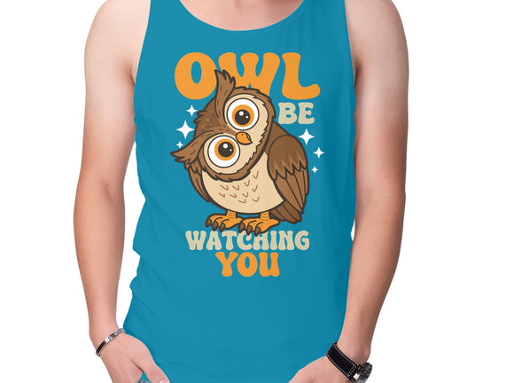 Owl Be Watching You