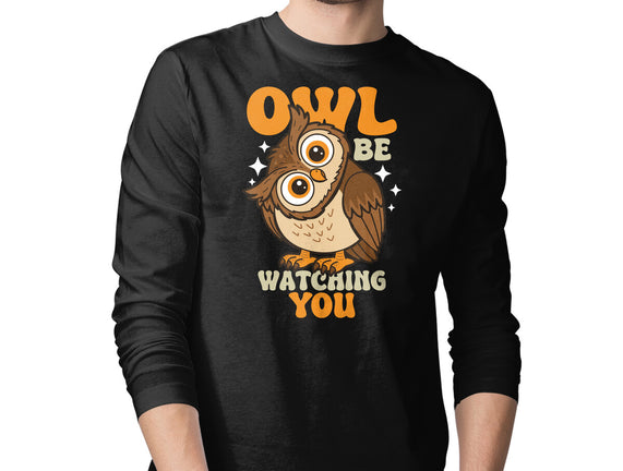 Owl Be Watching You