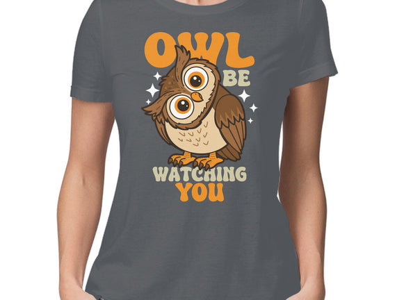 Owl Be Watching You