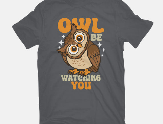 Owl Be Watching You