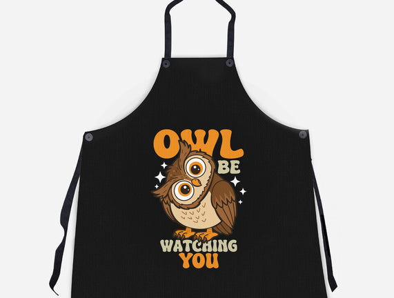 Owl Be Watching You
