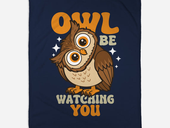 Owl Be Watching You