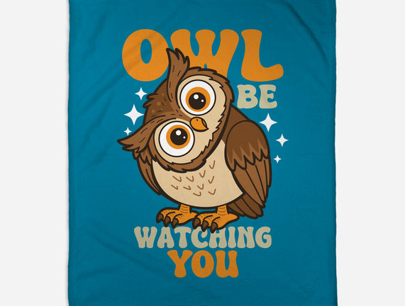 Owl Be Watching You