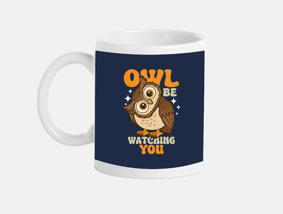 Owl Be Watching You