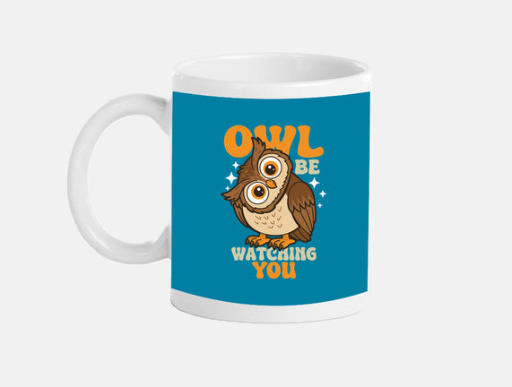 Owl Be Watching You