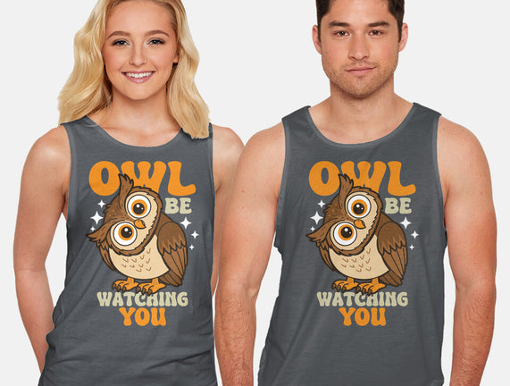 Owl Be Watching You