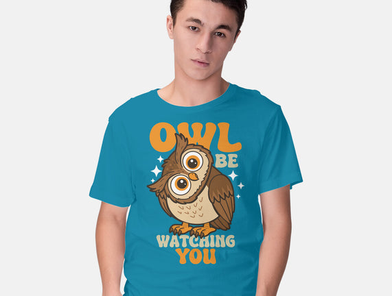 Owl Be Watching You