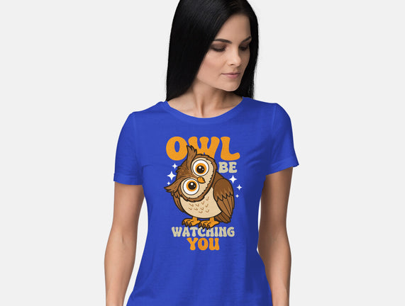 Owl Be Watching You