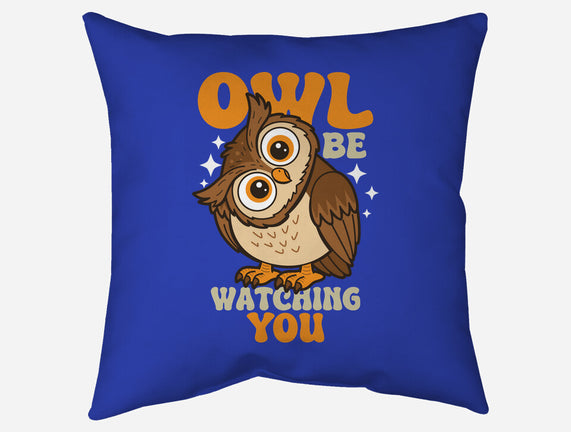 Owl Be Watching You