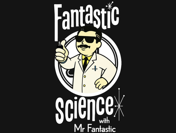 Fantastic Science With Mr. Fantastic