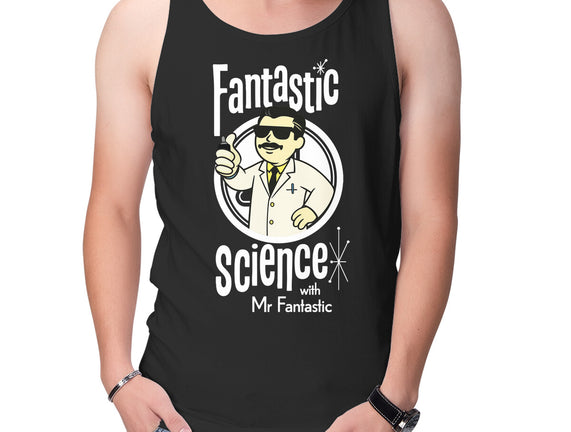 Fantastic Science With Mr. Fantastic
