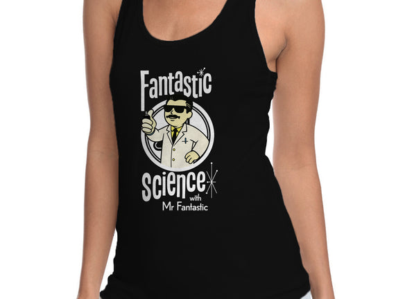 Fantastic Science With Mr. Fantastic