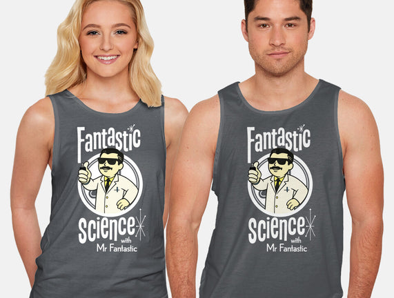 Fantastic Science With Mr. Fantastic
