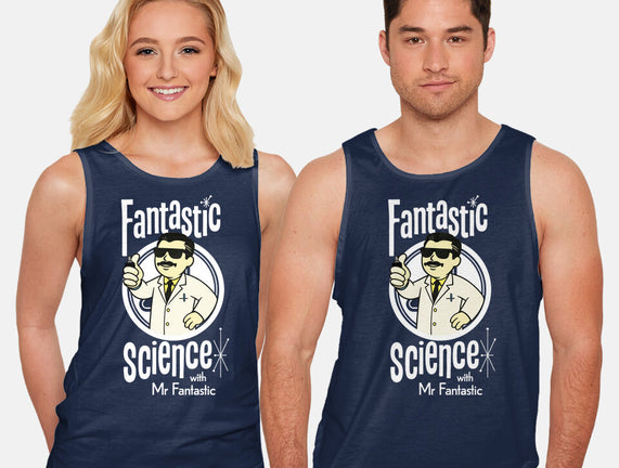 Fantastic Science With Mr. Fantastic