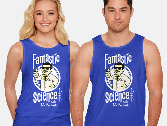 Fantastic Science With Mr. Fantastic