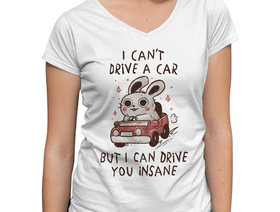 I Can Drive You Insane