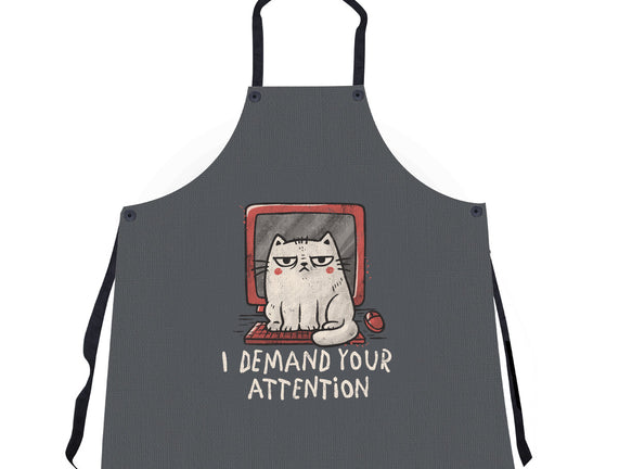 I Demand Your Attention