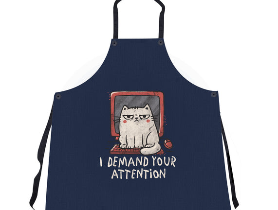I Demand Your Attention