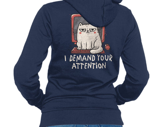 I Demand Your Attention
