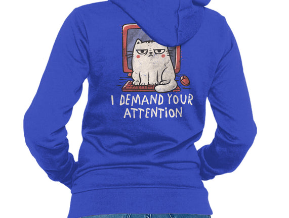 I Demand Your Attention