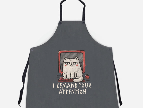 I Demand Your Attention