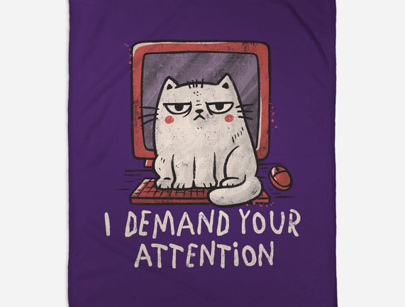I Demand Your Attention