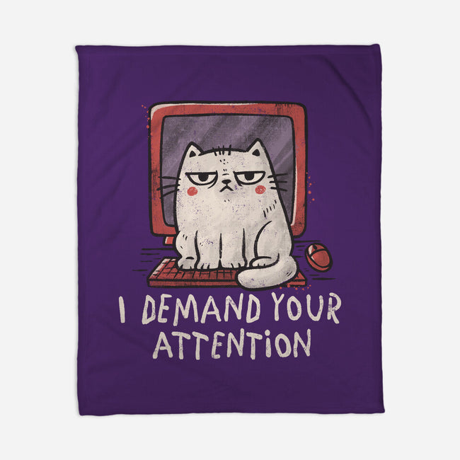 I Demand Your Attention-None-Fleece-Blanket-koalastudio