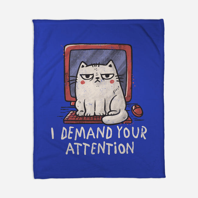 I Demand Your Attention-None-Fleece-Blanket-koalastudio