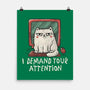 I Demand Your Attention-None-Matte-Poster-koalastudio