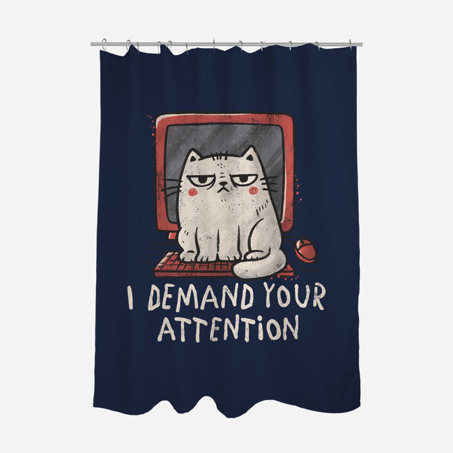 I Demand Your Attention-None-Polyester-Shower Curtain-koalastudio