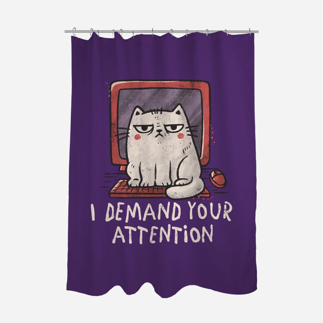 I Demand Your Attention-None-Polyester-Shower Curtain-koalastudio