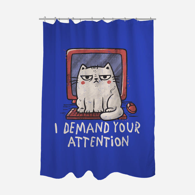 I Demand Your Attention-None-Polyester-Shower Curtain-koalastudio