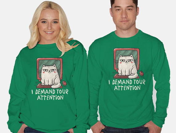 I Demand Your Attention