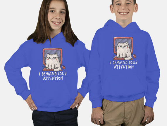 I Demand Your Attention