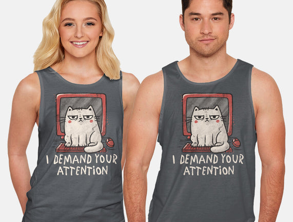 I Demand Your Attention
