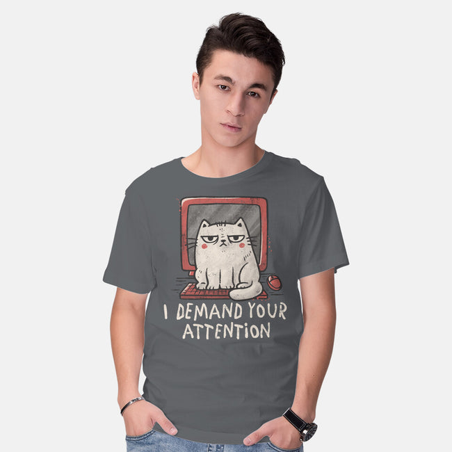 I Demand Your Attention-Mens-Basic-Tee-koalastudio