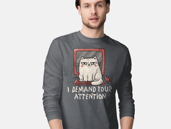 I Demand Your Attention
