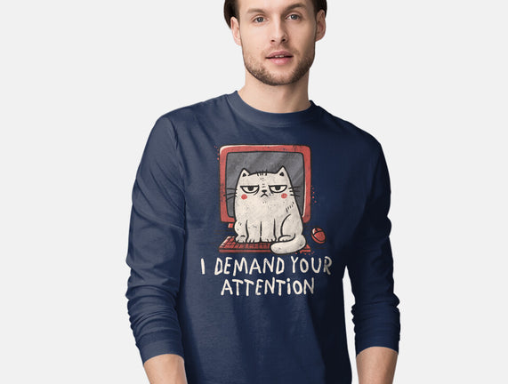 I Demand Your Attention