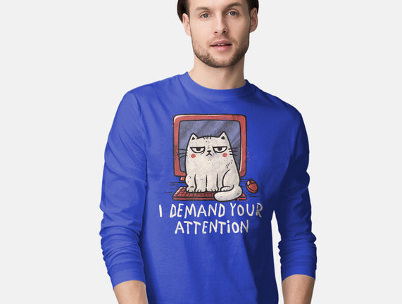 I Demand Your Attention