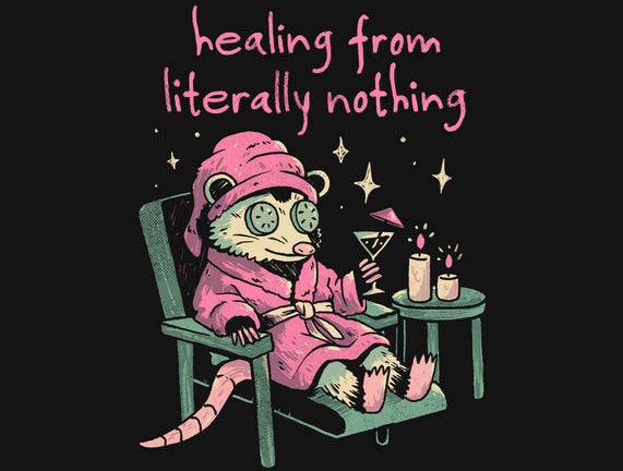 Healing From Literally Nothing