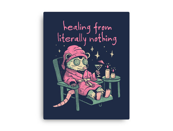 Healing From Literally Nothing