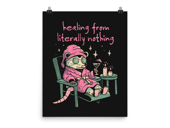 Healing From Literally Nothing
