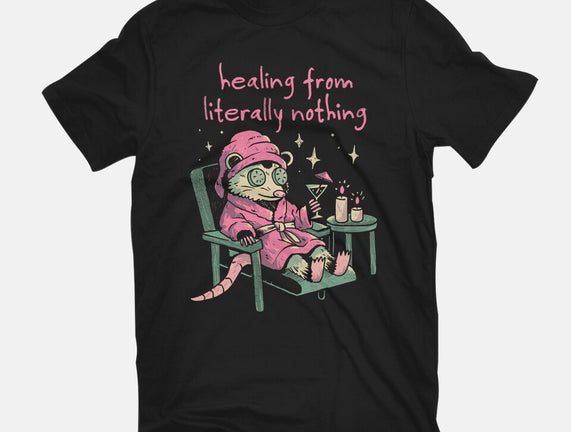 Healing From Literally Nothing