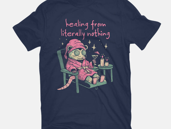 Healing From Literally Nothing