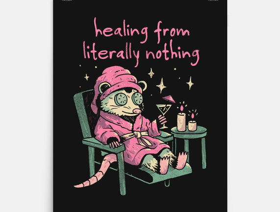Healing From Literally Nothing