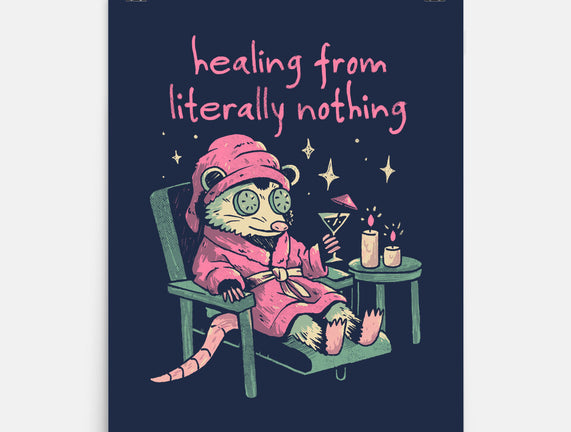 Healing From Literally Nothing