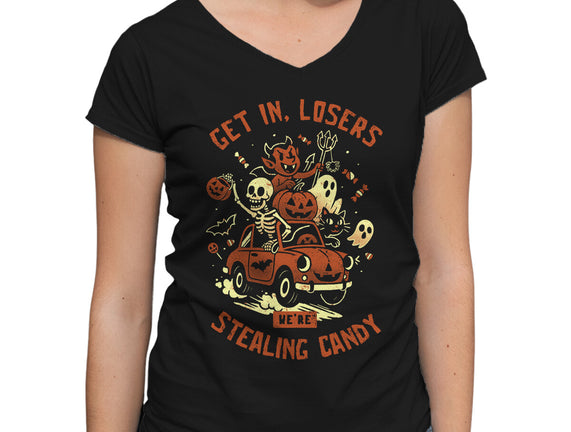 Get In Losers We Are Stealing Candy