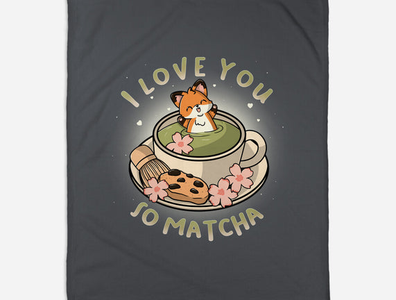 I Love You So Matcha